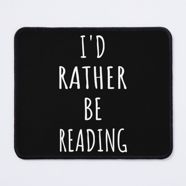 Item preview, Bookworm - I'd Rather Be Reading I designed and sold by Lemon Pepper.