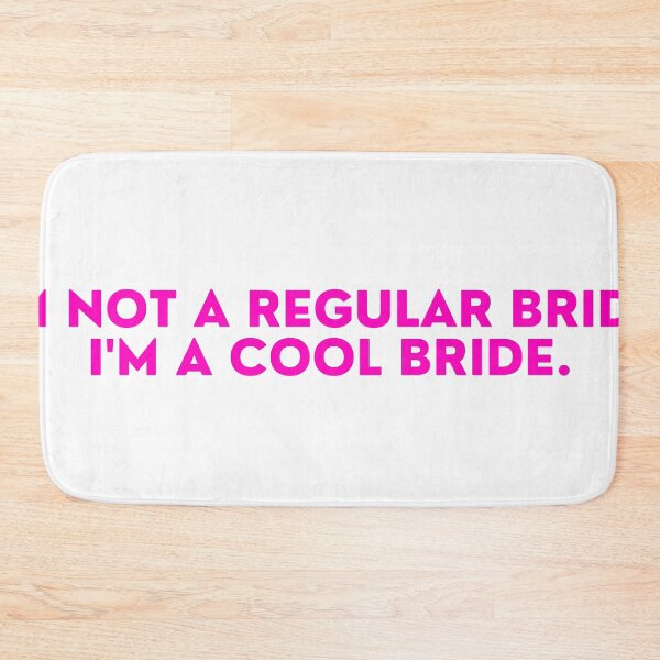 Item preview, Mean Girls - I'm not a regular bride, I'm a cool bride designed and sold by FrescoNat.