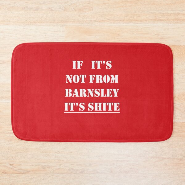 Item preview, If Its Not From Barnsley Its Shite White Text  designed and sold by taiche.