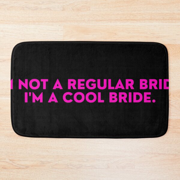 Item preview, Mean Girls - I'm not a regular bride, I'm a cool bride designed and sold by FrescoNat.