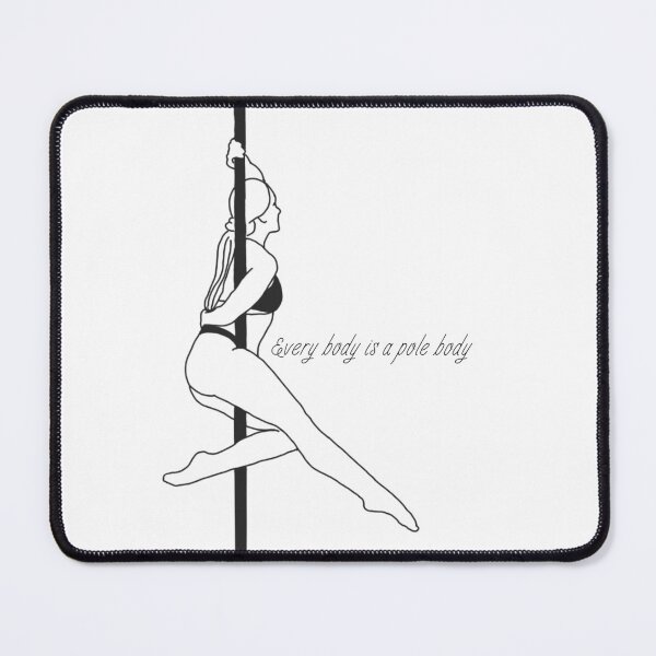 Item preview, Every body is a pole body 2 designed and sold by Crafternoons.