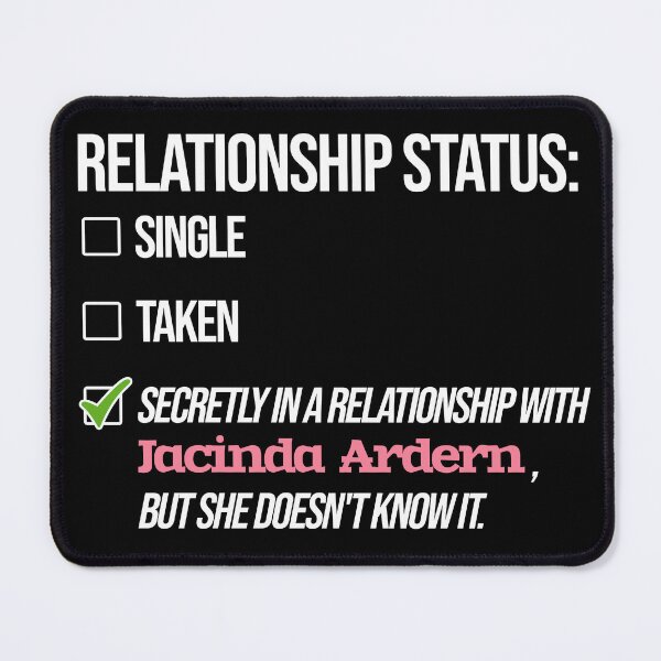 Item preview, Jacinda Ardern - Relationship designed and sold by 2Girls1Shirt.