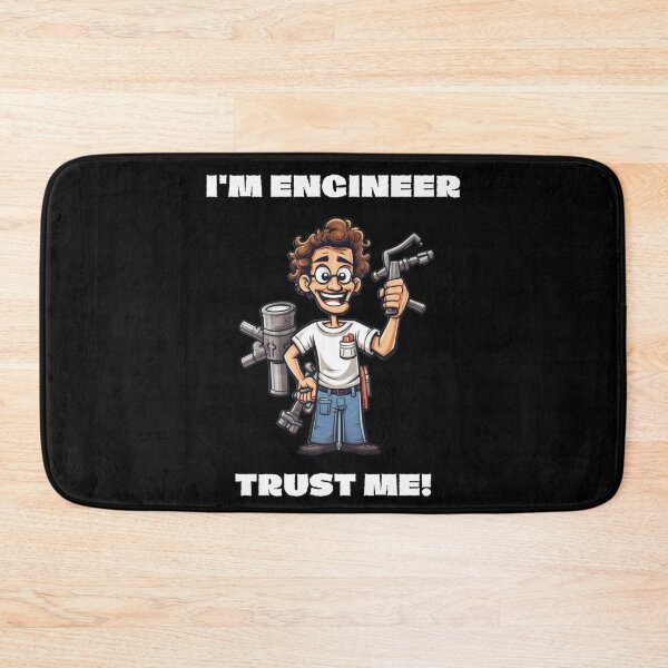 Item preview, I'm Engineer, Trust Me! | Funny T-shirt designed and sold by TeeeCrafted.
