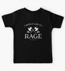 Barbarian - I Would Like To Rage Kids T-Shirt