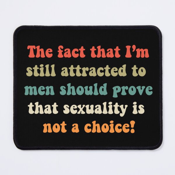 Item preview, Sexuality is not a choice designed and sold by ValentinaHramov.