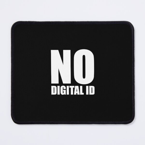 Item preview, No digital id no tyranny, say no to cbdc, say no to digital id designed and sold by Giovanni-c.