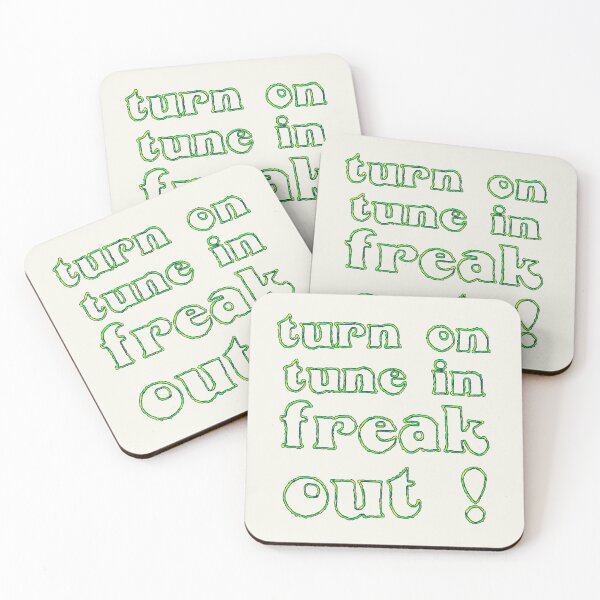 Item preview, Saying "turn on, tune in, freak out" psychedelic designed and sold by Time4Space.