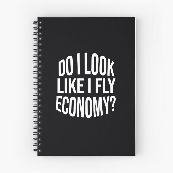 Item preview, Do I Look Like I Fly Economy designed and sold by Zion Trenz.
