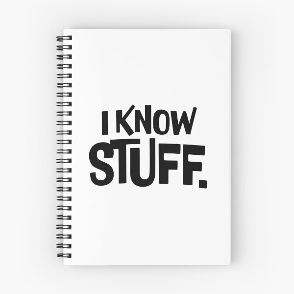 Item preview, I Know Stuff. designed and sold by MadSwellDesigns.