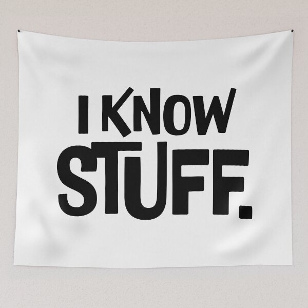 Item preview, I Know Stuff. designed and sold by MadSwellDesigns.