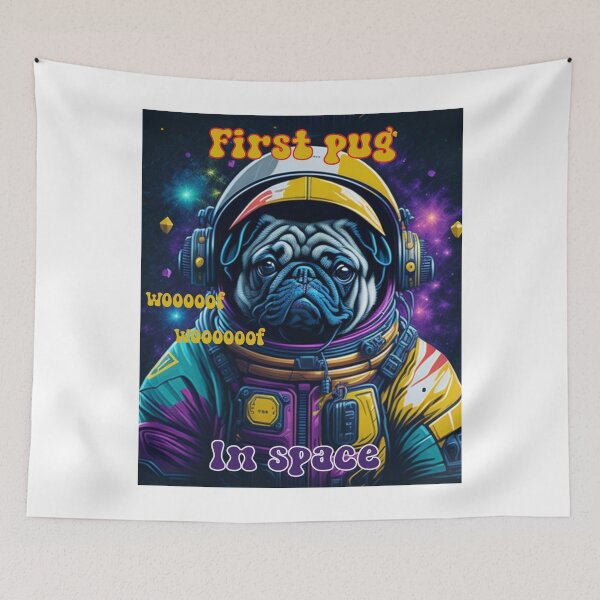 Item preview, First Pug in space designed and sold by Pug-Obsession.
