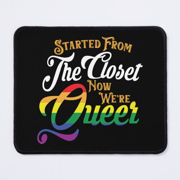 Item preview, Straight Outta The Closet Queer Edition designed and sold by FGWAC.
