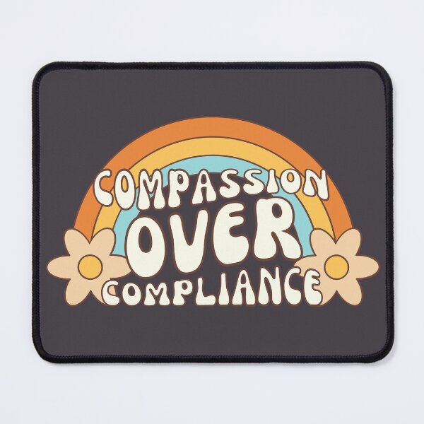 Item preview, Compassion Over Compliance Retro designed and sold by SunfullyYours.