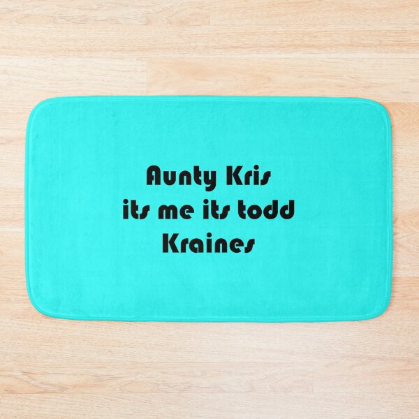 Item preview, Aunty Kris Its Me Its Todd Kraines designed and sold by LiteraryFaces1.