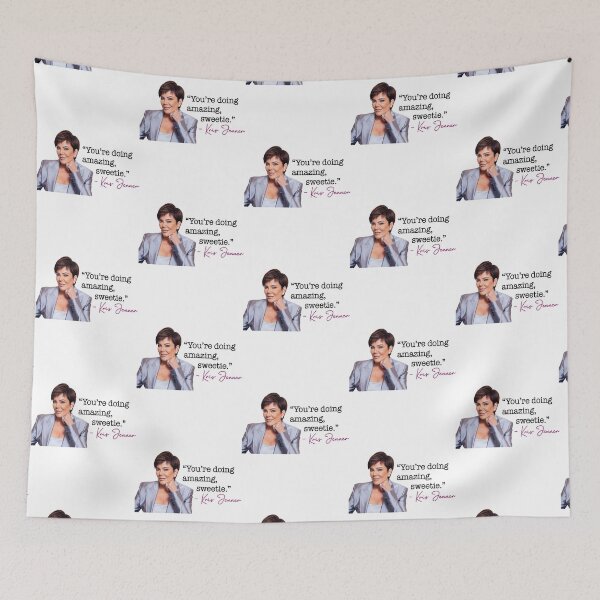 Item preview, Kris Jenner quote designed and sold by LiteraryFaces1.