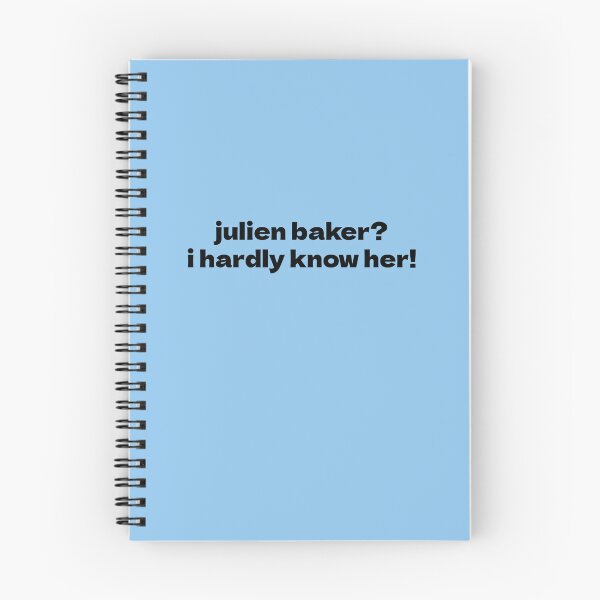 Item preview, Julien Baker? I Hardly Know Her! designed and sold by maidensdream.
