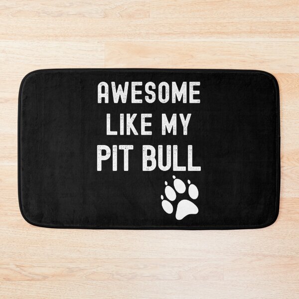 Item preview, Awesome Like My Pit Bull with Paw Funny Pibble Dog Owner designed and sold by elvisg03.