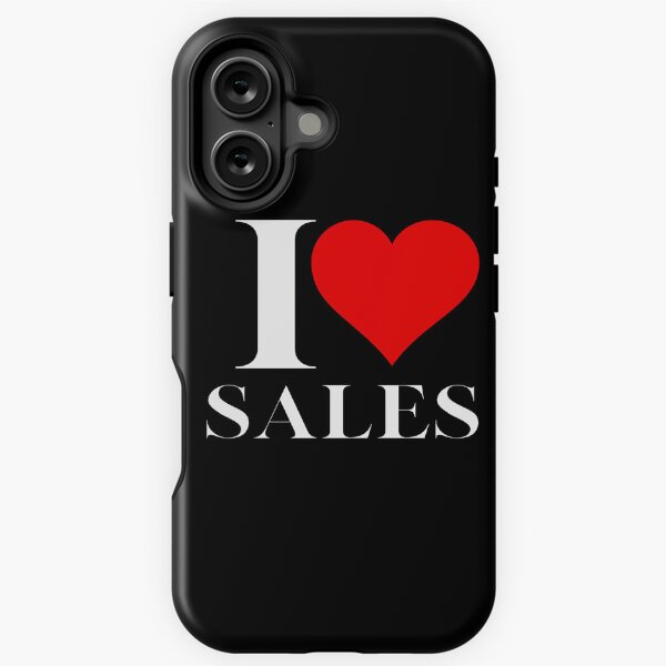 I ❤️ Love Sales - Sales Department Staff