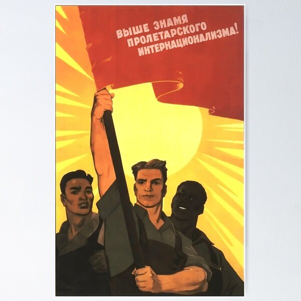 Artikel-Vorschau von Erhöhen Sie das Banner des proletarischen Internationalismus! (1958) Sowjetische Propaganda, designt und verkauft von RedWedgee.