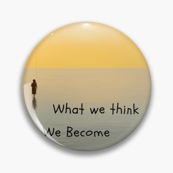 Item preview, What we Think, We Become designed and sold by ai-beyond.