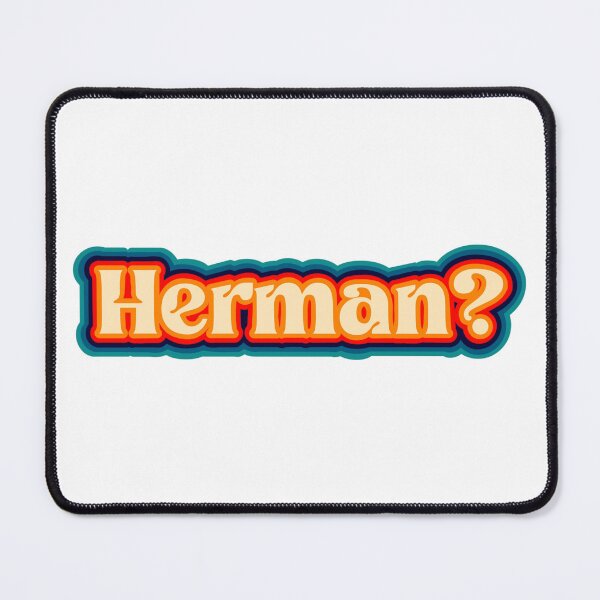 Item preview, Herman? designed and sold by Empress-merch.