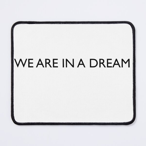 Item preview, We are in a dream designed and sold by Zos Design.