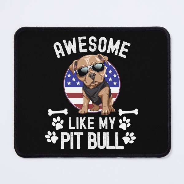Item preview, Awesome Like My Pit Bull with USA Flag July 4th Dog Owner designed and sold by elvisg03.