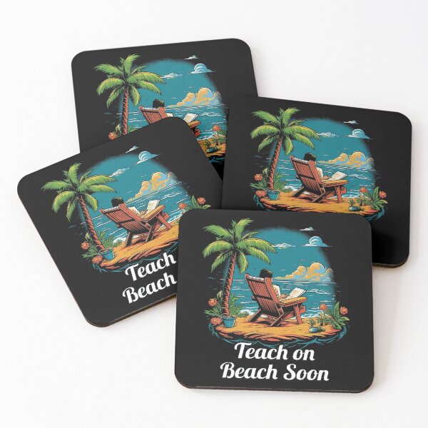 Artikelvorschau, Geschenk für Lehrer zum Schuljahresende – „Teach on Beach Soon“ entworfen und verkauft von SADStyleDesigns.