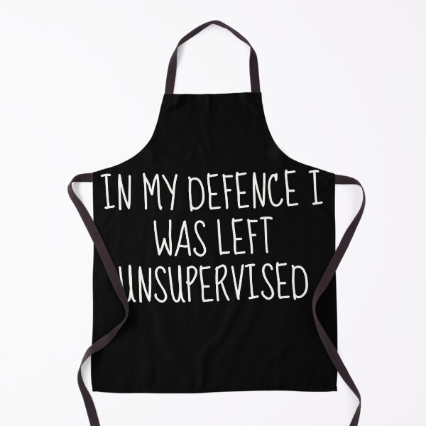 Item preview, In My Defence I Was Left Unsupervised | Embracing the Freedom of Unsupervised Adventures designed and sold by TshirtWing.