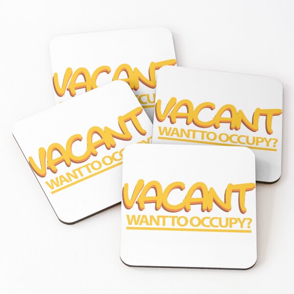 Item preview, Vacant want to occupy? designed and sold by FebCoApparel.