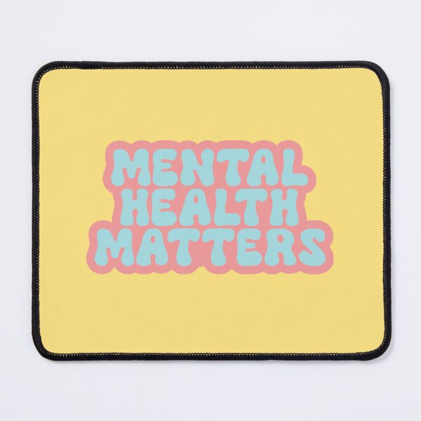 Item preview, Mental Health Matters designed and sold by InnaPo ⭐⭐⭐⭐⭐.