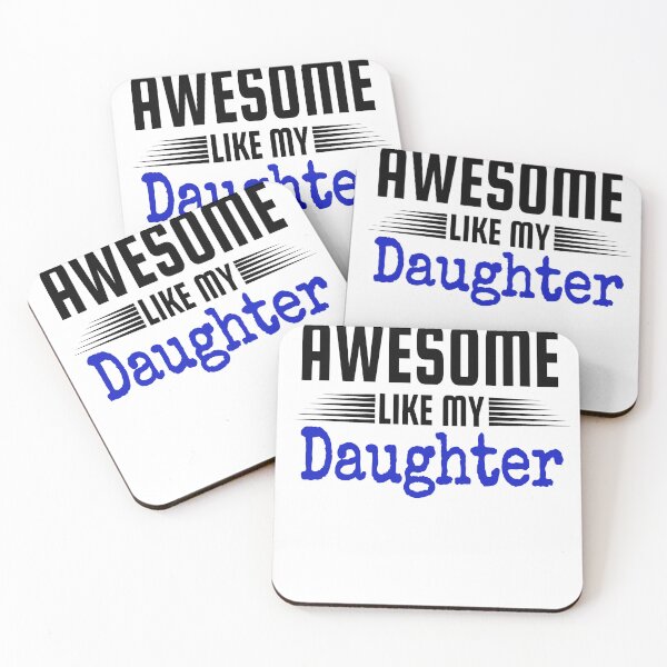 Item preview, AWESOME LIKE MY DAUGHTER Mothers Father's Day Gift Dad Joke designed and sold by Fatimah Saeed.
