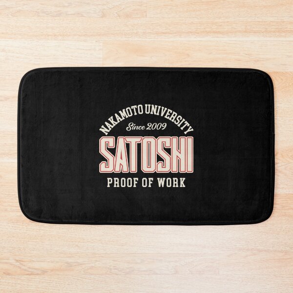 Artikelvorschau, Satoshi Nakamoto Bitcoin University Proof of Work Design entworfen und verkauft von RektRepublic.