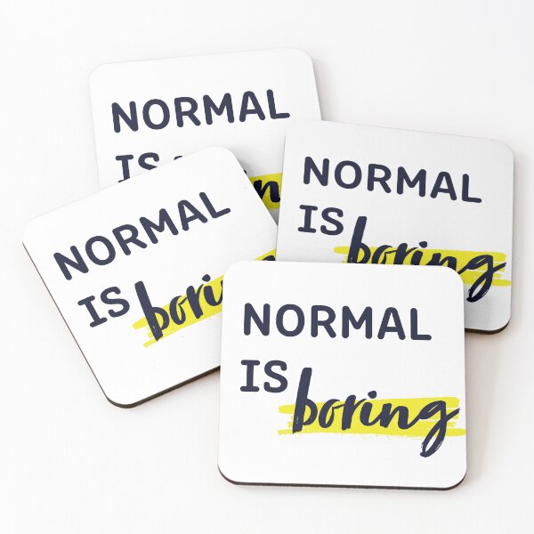 Item preview, Normal is boring designed and sold by Nelli Designz.