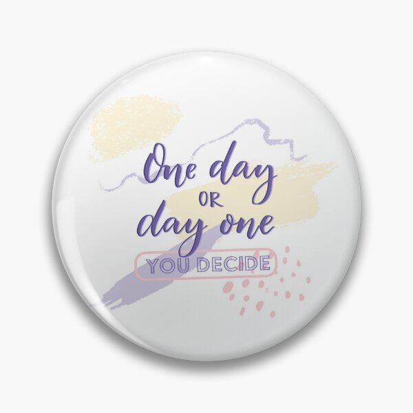 Item preview, Un dia o el dia uno tu decides designed and sold by Nelli Designz.