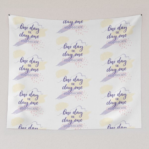 Item preview, One Day Or Day One You Decide designed and sold by Nelli Designz.
