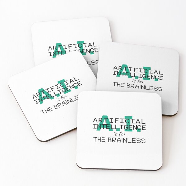 Item preview, Artificial intelligence is for the brainless, anti-AI, black text designed and sold by wondertree.