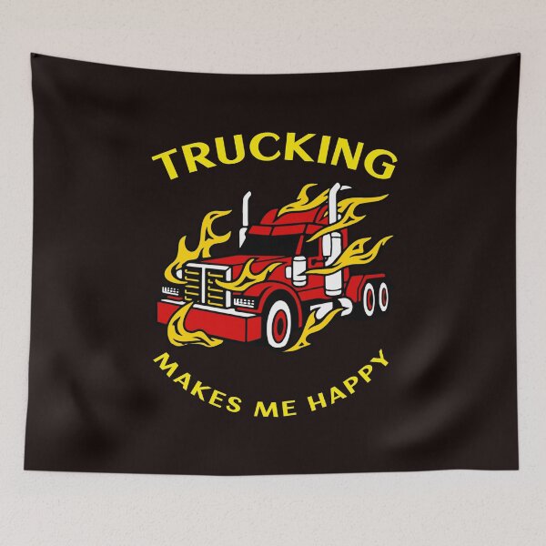 Item preview, Trucker in Flames Trucking Makes Me Happy RY designed and sold by TeamsterLife.