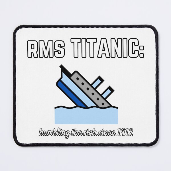 Item preview, humble the rich - titanic designed and sold by Absurd Absurdities.