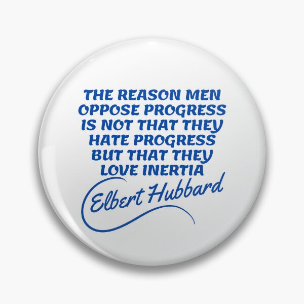 Item preview, Elbert Hubbard Quotes - Inertia designed and sold by Writer Quotes.