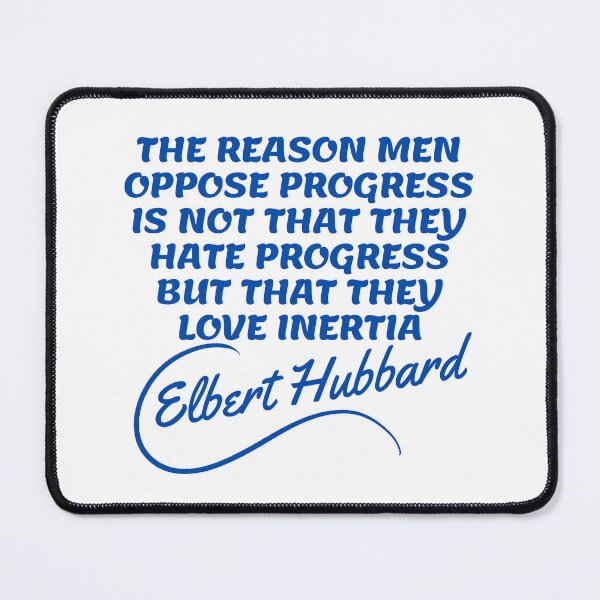 Item preview, Elbert Hubbard Quotes - Inertia designed and sold by Writer Quotes.