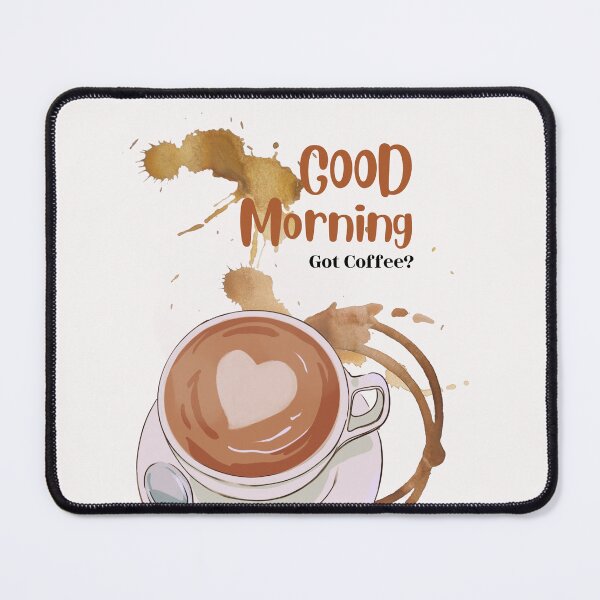 Item preview, Good Morning Got Coffee? (original artwork) designed and sold by Steph1TheArtist.