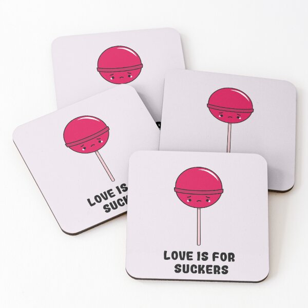 Item preview, Love is for Suckers designed and sold by Stacey Roman.