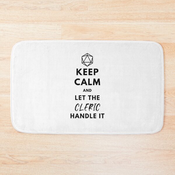 Item preview, Keep Calm and let the Cleric handle it designed and sold by AdventurerPack.