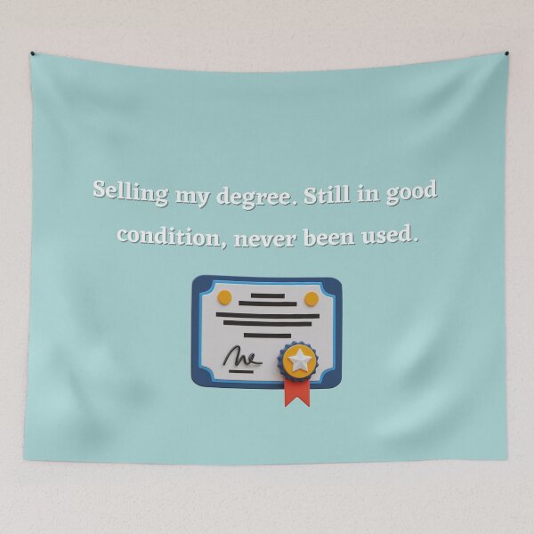 Item preview, Selling my degree W designed and sold by Ace-age-.