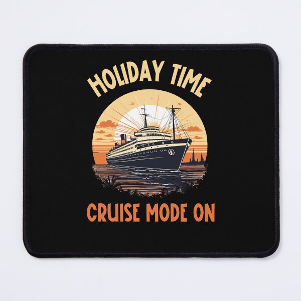 Item preview, Holiday Time Cruise Mode ON designed and sold by SunnyFunnyArt.