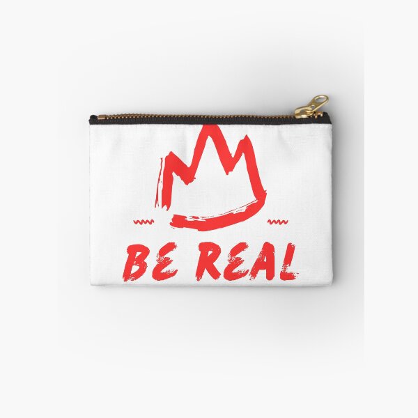 Item preview, Be real designed and sold by JohnPsyche.