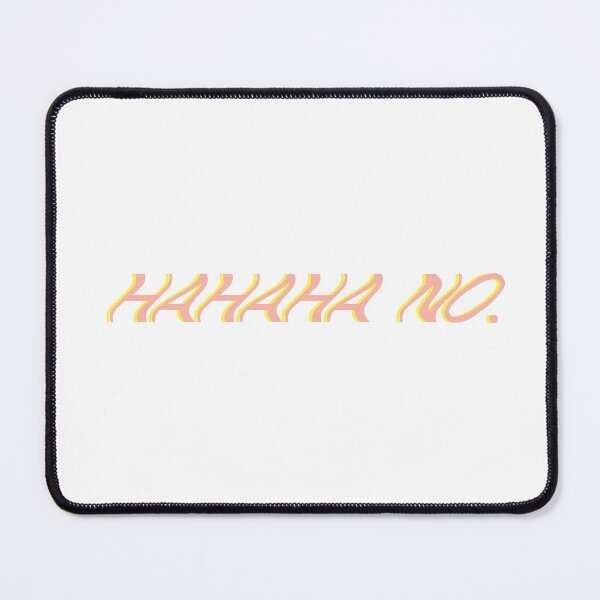 Item preview, HAHAHA no. designed and sold by avery-jane-art.