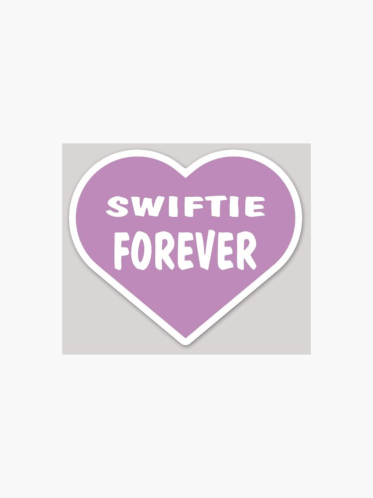 Forever Swifties - Swifties - Sticker
