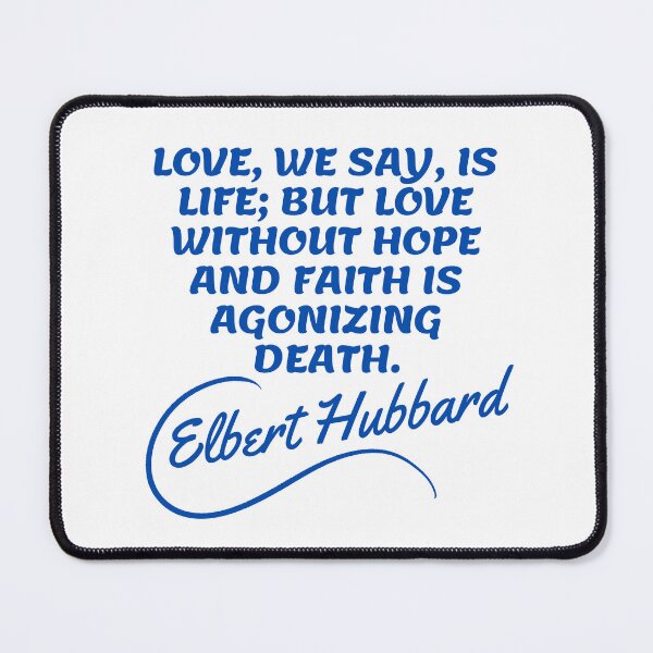 Item preview, Elbert Hubbard Quotes - Love designed and sold by Writer Quotes.